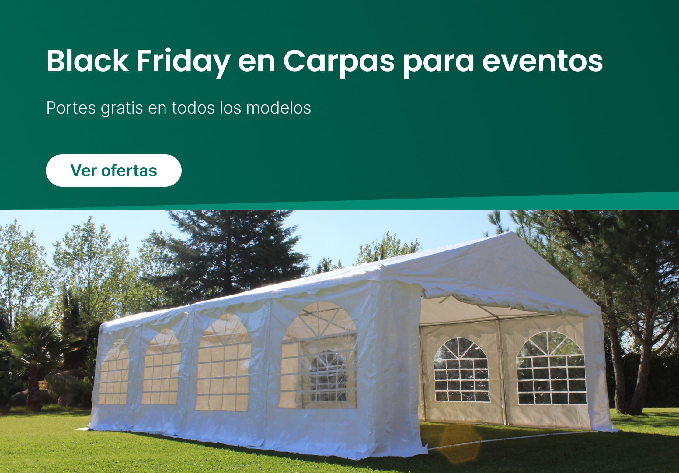 Ofertas en carpas Black Friday
